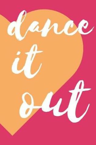 Cover of Dance It Out