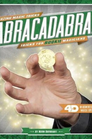 Cover of Abracadabra! Tricks for Rookie Magicians