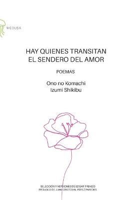 Book cover for Hay quienes transitan el sendero del amor