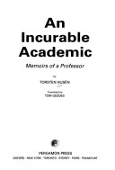 Book cover for An Incurable Academic