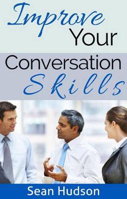 Cover of Improve Your Conversation Skills