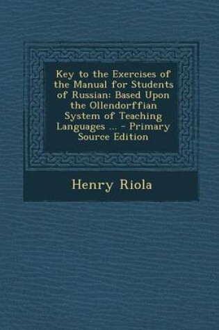 Cover of Key to the Exercises of the Manual for Students of Russian