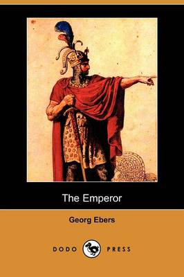 Book cover for The Emperor (Dodo Press)