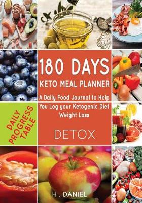 Book cover for 180 Days Keto Meal Planner