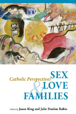 Cover of Sex, Love, and Families