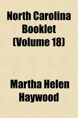 Book cover for North Carolina Booklet (Volume 18)