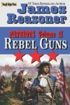 Book cover for Rebel Guns