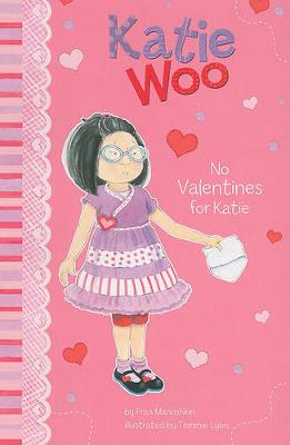 Book cover for Katie Woo No Valentines for Katie