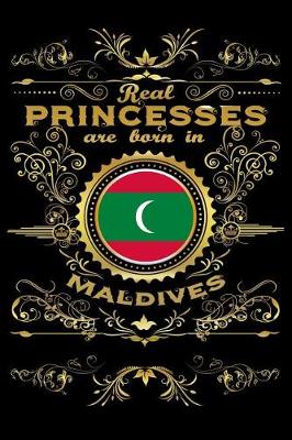 Book cover for Real Princesses Are Born in Maldives