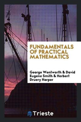 Book cover for Fundamentals of Practical Mathematics