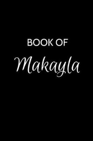 Cover of Book of Makayla