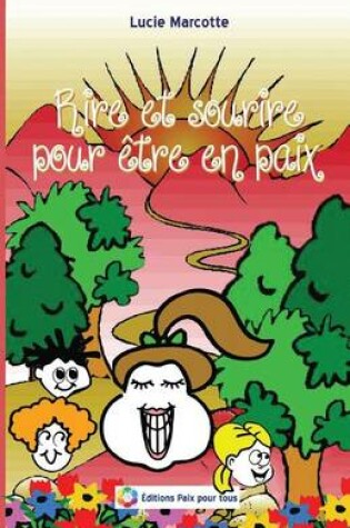 Cover of Rire et sourire pour etre en paix