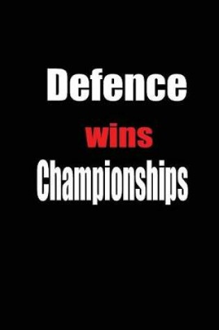 Cover of defence wins championships