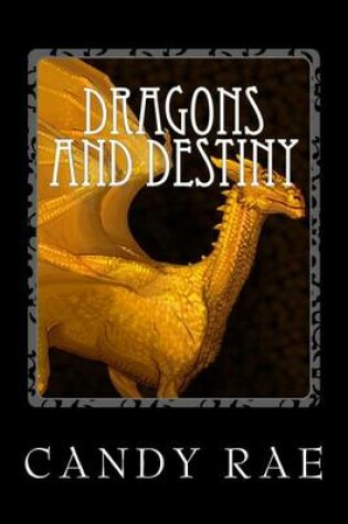 Cover of Dragons and Destiny