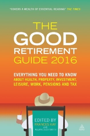 Cover of The Good Retirement Guide 2016