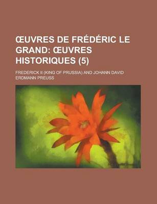 Book cover for Uvres de Frederic Le Grand (5)