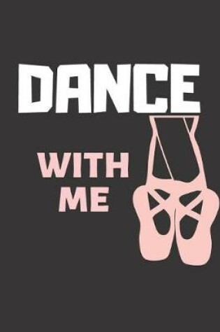 Cover of Dance With Me