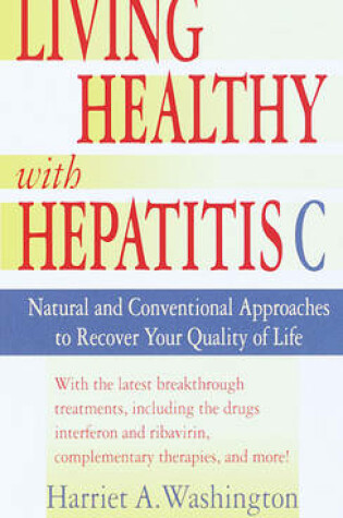 Cover of Living Healthy with Hepatitis C