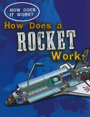 Cover of How Does a Rocket Work?