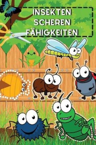 Cover of Insekten Scheren F�higkeiten