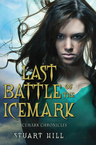 Cover of Last Battle of the Icemark