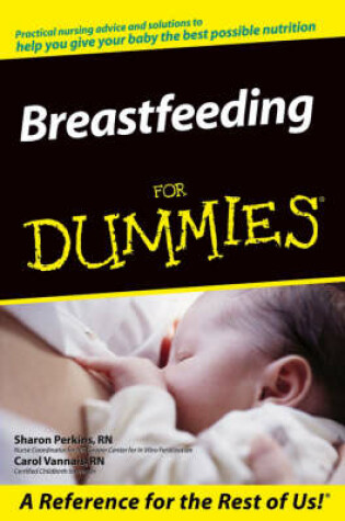 Cover of Breastfeeding For Dummies