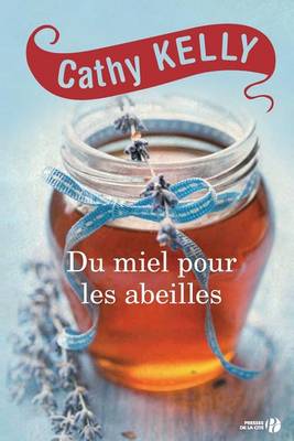 Cover of Du miel pour les abeilles