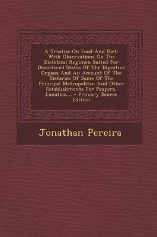 Cover of A Treatise on Food and Diet