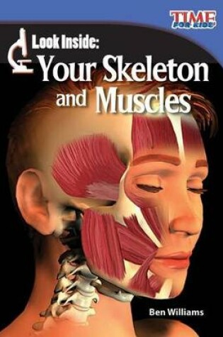 Cover of Look Inside: Your Skeleton and Muscles