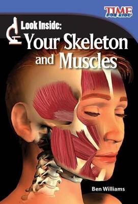 Cover of Look Inside: Your Skeleton and Muscles