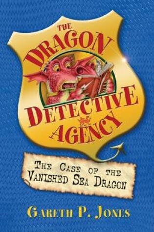 Cover of The Case of the Vanished Sea Dragon