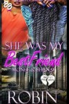 Book cover for She Was My Best Friend