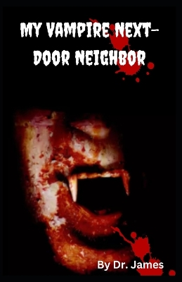 Book cover for My Vampire Next-Door Neighbor