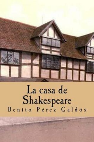 Cover of La Casa de Shakespeare