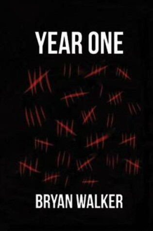 Cover of Year One by Bryan Walker