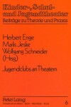 Book cover for Jugendclubs an Theatern