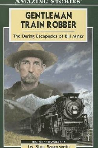 Cover of Gentleman Train Robber