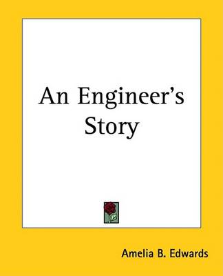 Book cover for An Engineer's Story