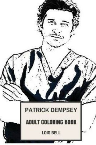 Cover of Patrick Dempsey Adult Coloring Book