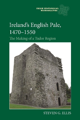 Book cover for Ireland’s English Pale, 1470-1550