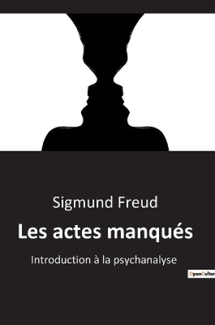 Cover of Les actes manqués