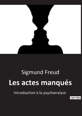 Book cover for Les actes manqués