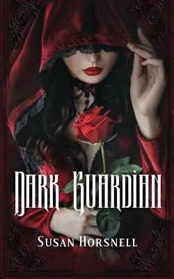 Book cover for Dark Guardian
