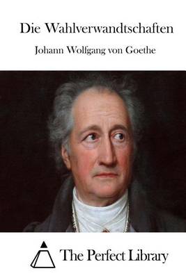 Book cover for Die Wahlverwandtschaften