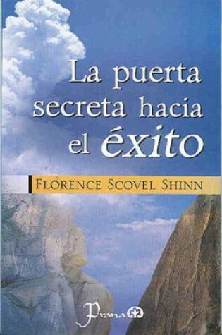 Cover of La Puerta Secreta Hacia El Exito