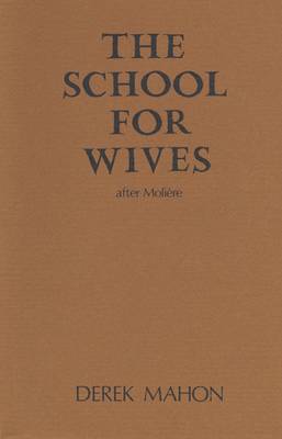 Book cover for The School for Wives (After Moliere)