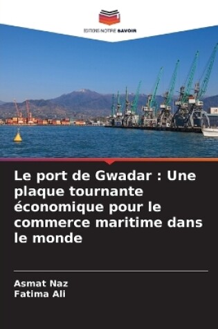 Cover of Le port de Gwadar