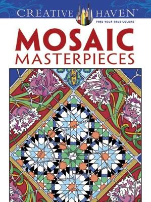 Cover of Creative Haven Mosaic Masterpieces