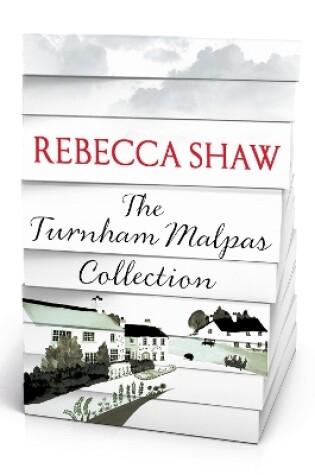 Cover of Rebecca Shaw - The Turnham Malpas Collection