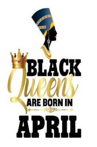 Cover of April Born Black Queens